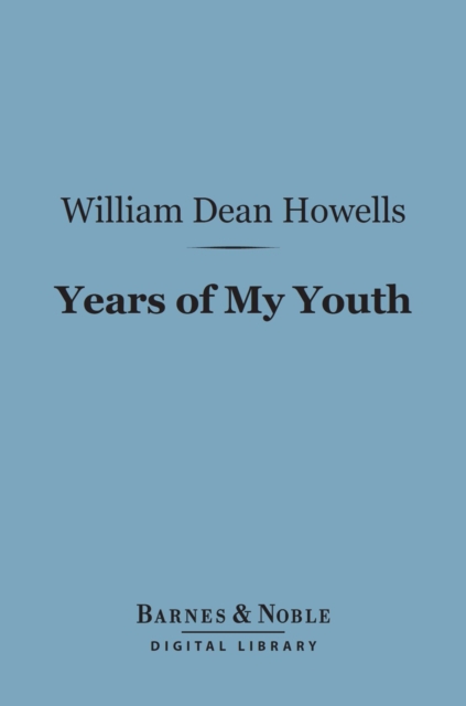 Years of My Youth (Barnes & Noble Digital Library)