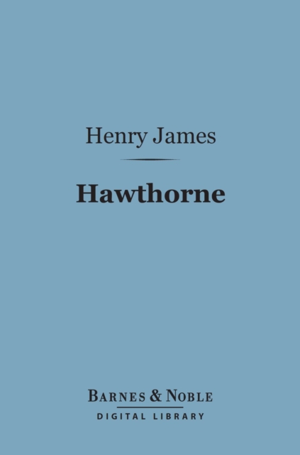 Book Cover for Hawthorne (Barnes & Noble Digital Library) by Henry James