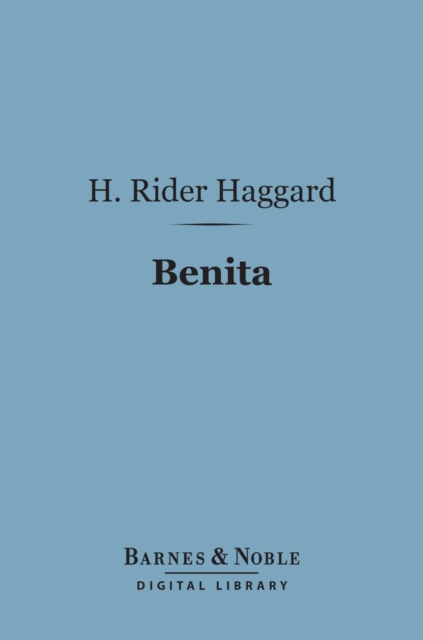 Book Cover for Benita (Barnes & Noble Digital Library) by H. Rider Haggard
