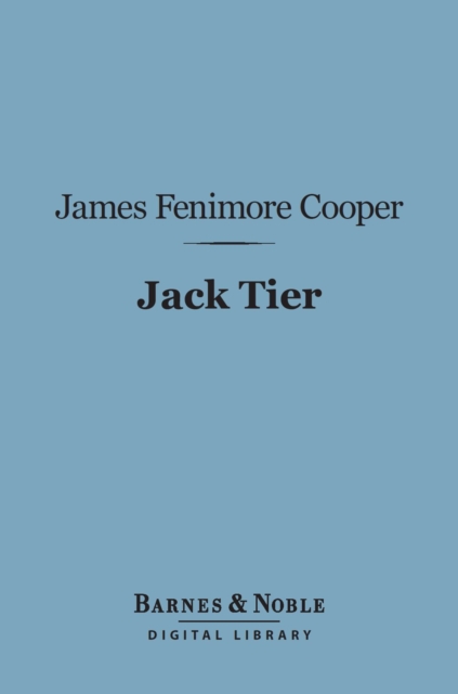 Jack Tier (Barnes & Noble Digital Library)