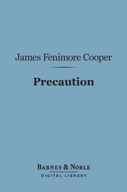 Book Cover for Precaution (Barnes & Noble Digital Library) by Cooper, James Fenimore