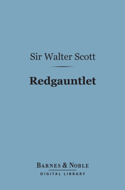 Book Cover for Redgauntlet (Barnes & Noble Digital Library) by Sir Walter Scott