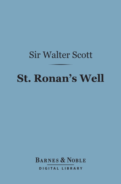 Book Cover for St. Ronan's Well (Barnes & Noble Digital Library) by Sir Walter Scott