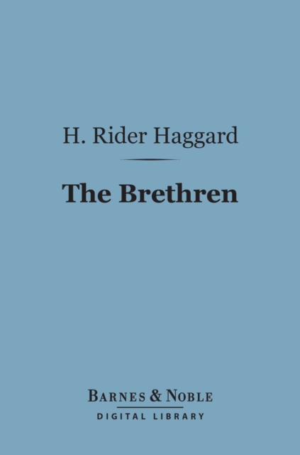 Book Cover for Brethren (Barnes & Noble Digital Library) by H. Rider Haggard
