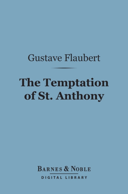 Book Cover for Temptation of St. Anthony (Barnes & Noble Digital Library) by Lafcadio Hearn