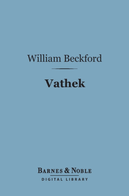 Book Cover for Vathek (Barnes & Noble Digital Library) by William Beckford