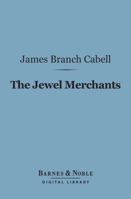 Book Cover for Jewel Merchants (Barnes & Noble Digital Library) by James Branch Cabell