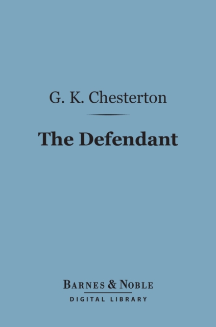 Book Cover for Defendant (Barnes & Noble Digital Library) by G. K. Chesterton