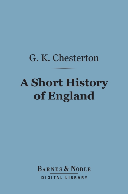 Book Cover for Short History of England (Barnes & Noble Digital Library) by Chesterton, G. K.