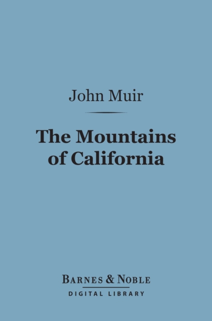 Book Cover for Mountains of California (Barnes & Noble Digital Library) by John Muir
