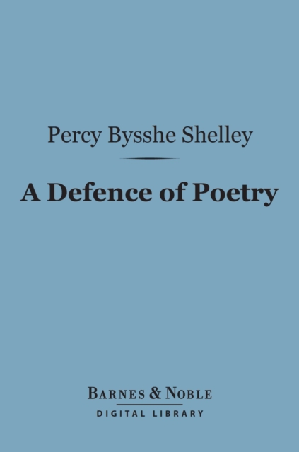 Book Cover for Defence of Poetry (Barnes & Noble Digital Library) by Percy Bysshe Shelley