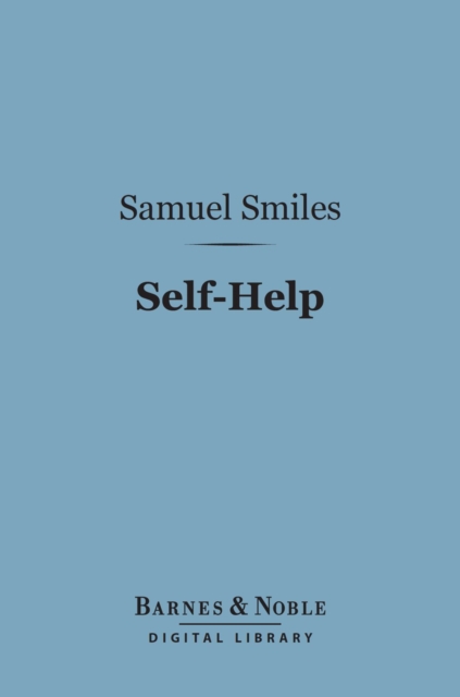 Book Cover for Self-Help (Barnes & Noble Digital Library) by Samuel Smiles