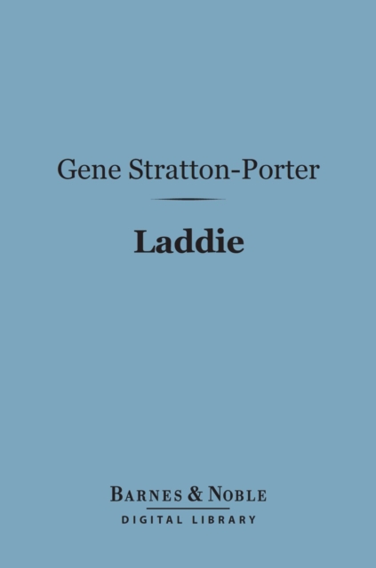 Book Cover for Laddie (Barnes & Noble Digital Library) by Gene Stratton-Porter