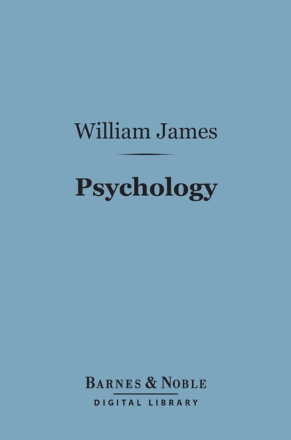 Book Cover for Psychology (Barnes & Noble Digital Library) by William James
