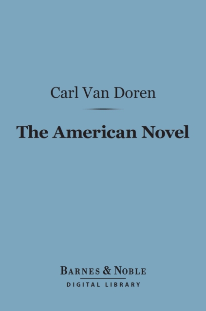 Book Cover for American Novel (Barnes & Noble Digital Library) by Carl Van Doren