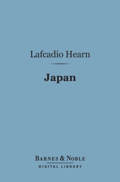 Book Cover for Japan (Barnes & Noble Digital Library) by Lafcadio Hearn