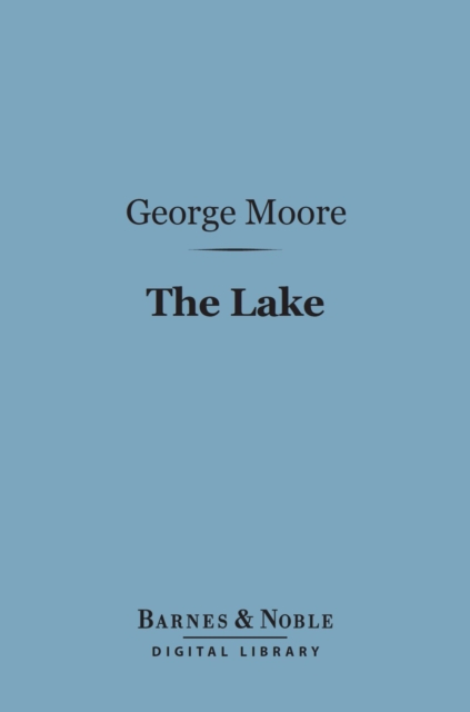 Book Cover for Lake (Barnes & Noble Digital Library) by George Moore