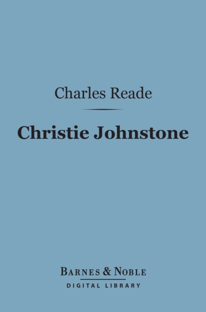 Book Cover for Christie Johnstone (Barnes & Noble Digital Library) by Charles Reade