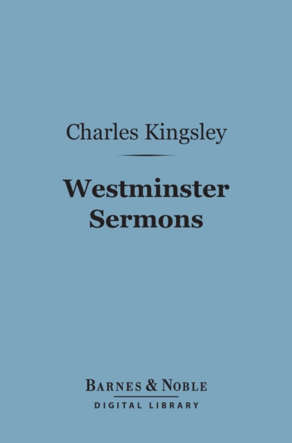 Book Cover for Westminster Sermons (Barnes & Noble Digital Library) by Charles Kingsley