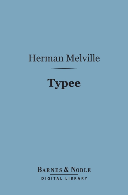 Book Cover for Typee (Barnes & Noble Digital Library) by Herman Melville