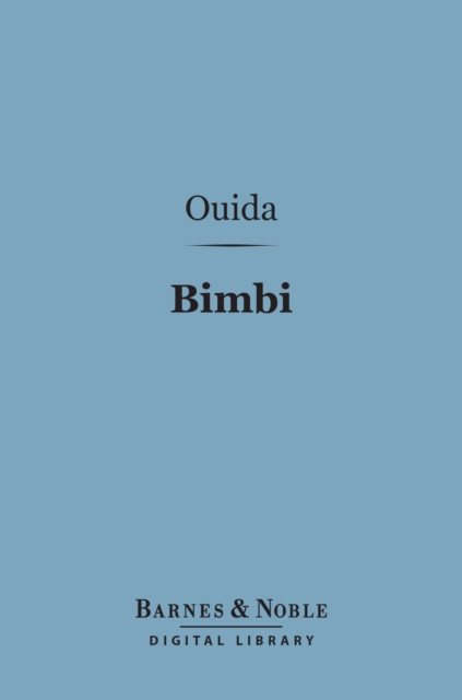 Book Cover for Bimbi (Barnes & Noble Digital Library) by Ouida