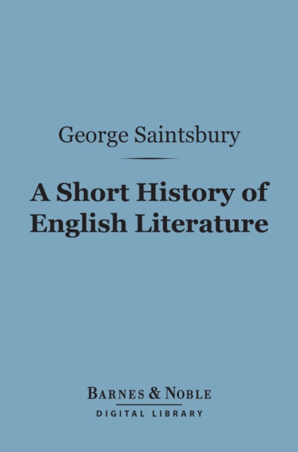 Book Cover for Short History of English Literature (Barnes & Noble Digital Library) by George Saintsbury