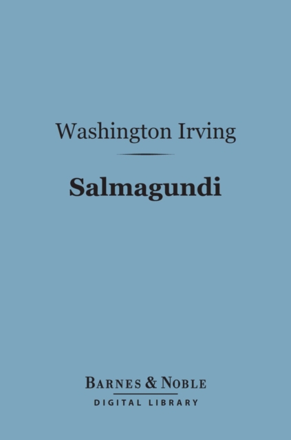 Book Cover for Salmagundi (Barnes & Noble Digital Library) by Irving, Washington