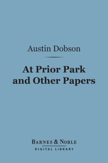 Book Cover for At Prior Park and Other Papers (Barnes & Noble Digital Library) by Austin Dobson