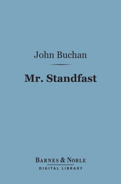 Book Cover for Mr. Standfast (Barnes & Noble Digital Library) by John Buchan