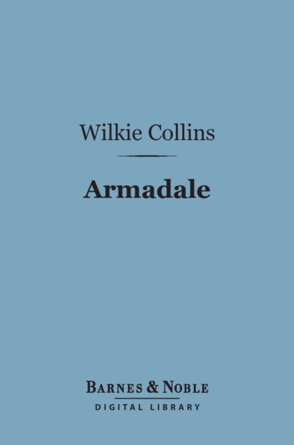 Book Cover for Armadale (Barnes & Noble Digital Library) by Wilkie Collins