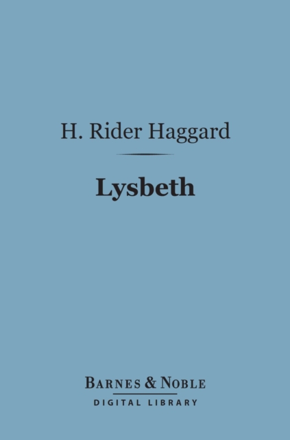 Book Cover for Lysbeth (Barnes & Noble Digital Library) by H. Rider Haggard