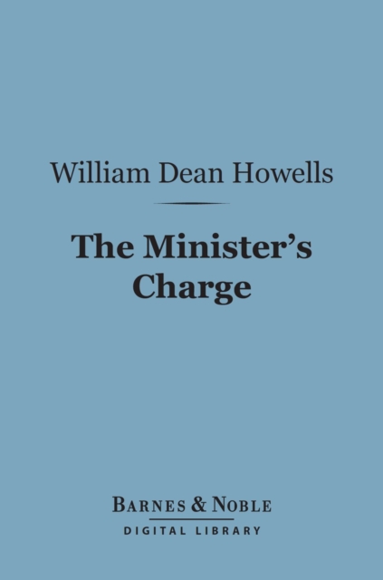 Minister's Charge (Barnes & Noble Digital Library)