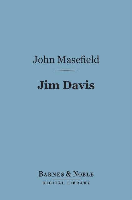 Book Cover for Jim Davis (Barnes & Noble Digital Library) by John Masefield