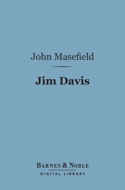 Book Cover for Jim Davis (Barnes & Noble Digital Library) by Masefield, John