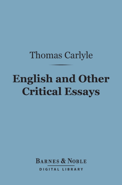 English and Other Critical Essays (Barnes & Noble Digital Library)