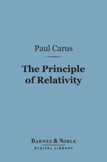 Book Cover for Principle of Relativity (Barnes & Noble Digital Library) by Paul Carus