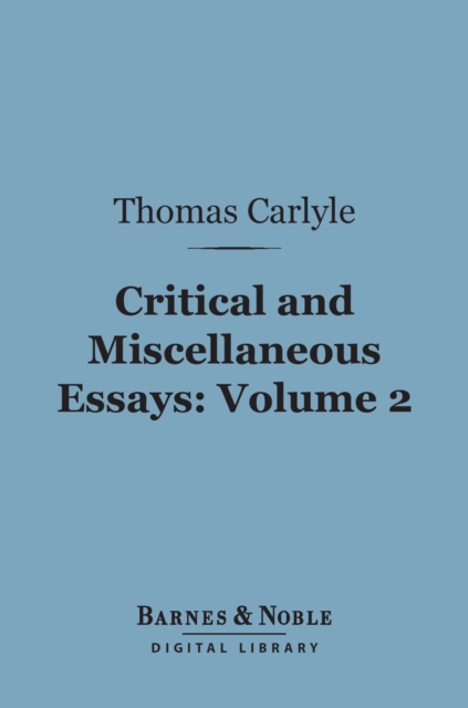 Book Cover for Critical and Miscellaneous Essays, Volume 2 (Barnes & Noble Digital Library) by Thomas Carlyle