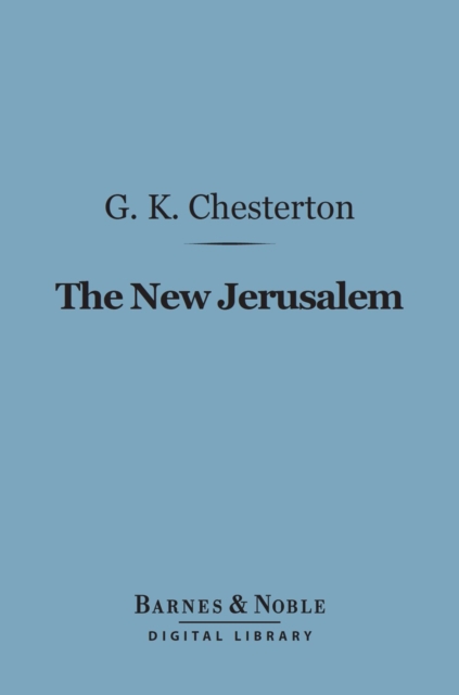 Book Cover for New Jerusalem (Barnes & Noble Digital Library) by Chesterton, G. K.