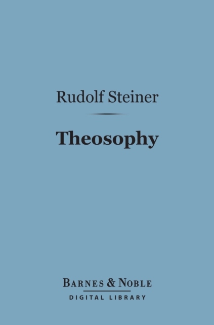 Book Cover for Theosophy (Barnes & Noble Digital Library) by Rudolf Steiner