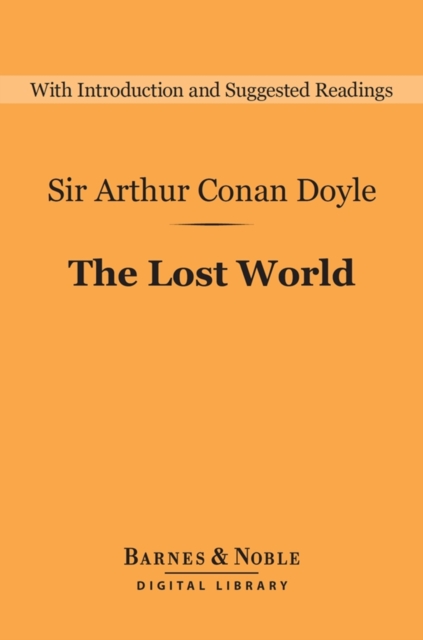 Book Cover for Lost World (Barnes & Noble Digital Library) by Sir Arthur Conan Doyle