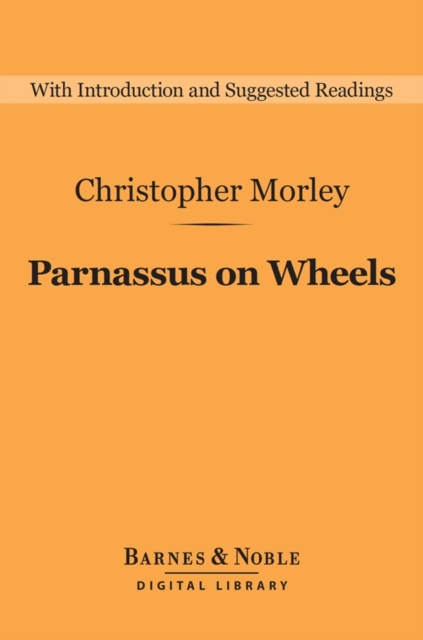 Book Cover for Parnassus on Wheels (Barnes & Noble Digital Library) by Christopher Morley