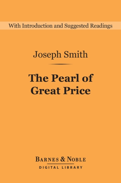 Book Cover for Pearl of Great Price (Barnes & Noble Digital Library) by Joseph Smith