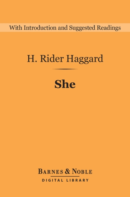 Book Cover for She (Barnes & Noble Digital Library) by H. Rider Haggard