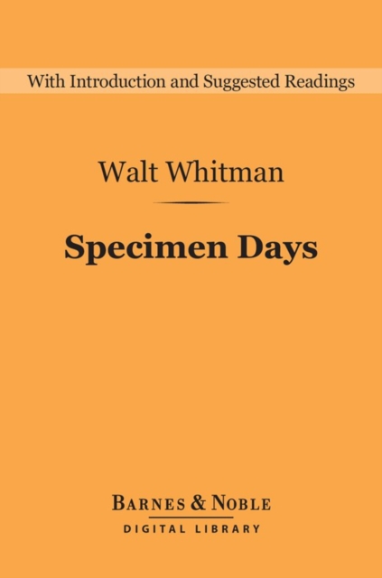 Book Cover for Specimen Days (Barnes & Noble Digital Library) by Walt Whitman