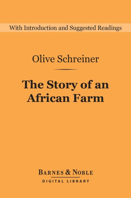 Book Cover for Story of an African Farm (Barnes & Noble Digital Library) by Olive Schreiner