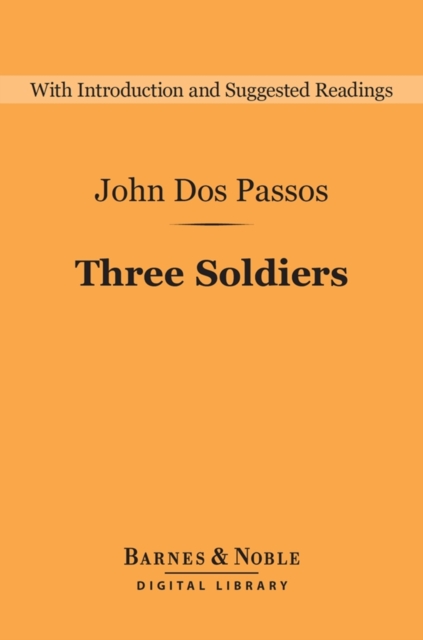 Book Cover for Three Soldiers (Barnes & Noble Digital Library) by John Dos Passos