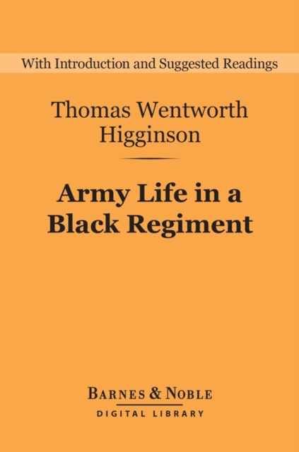 Book Cover for Army Life in a Black Regiment (Barnes & Noble Digital Library) by Thomas  Wentworth Higginson