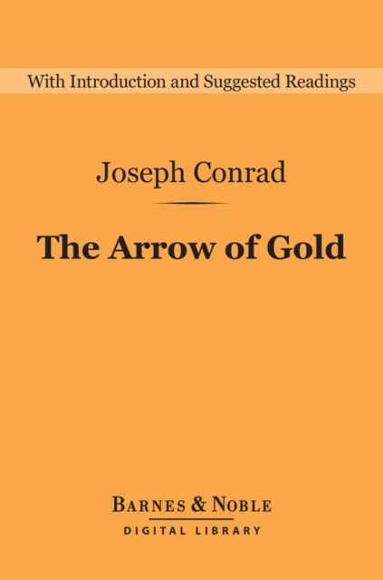 Book Cover for Arrow of Gold (Barnes & Noble Digital Library) by Joseph Conrad