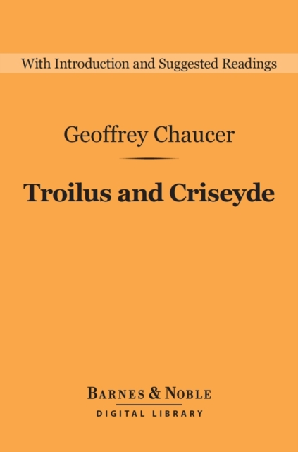 Book Cover for Troilus and Criseyde (Barnes & Noble Digital Library) by Geoffrey Chaucer