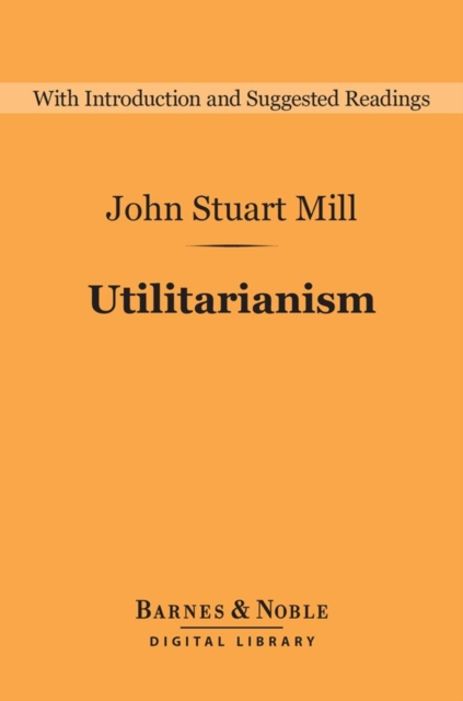Book Cover for Utilitarianism (Barnes & Noble Digital Library) by John Stuart Mill